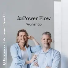 imPower Flow - Workshop | for Leaders, Entrepreneurs and Managers