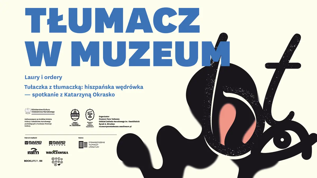 Putování s překladatelkou: španělská cesta - setkání s Katarzynou Okrasko — Muzeum Pana Tadeusza, Vratislav
