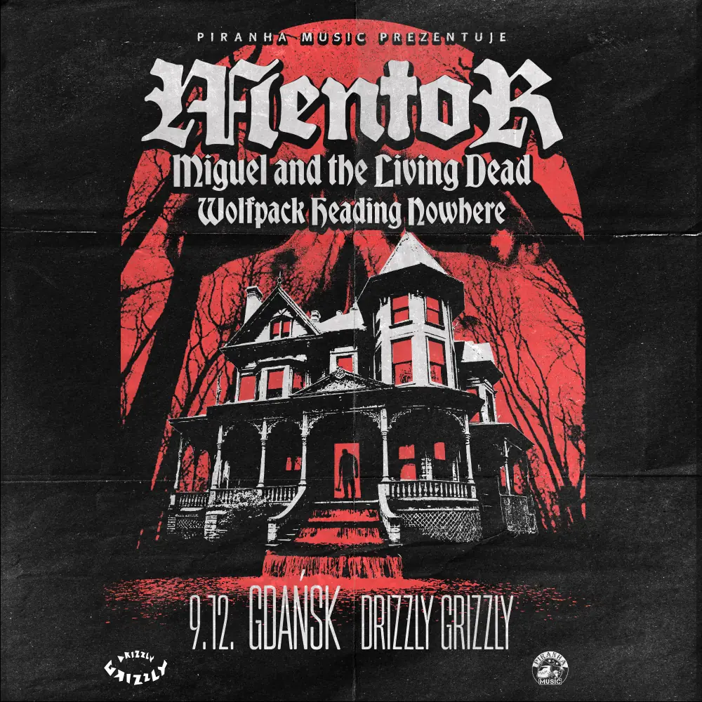 Mentor + Miguel and the Living Dead + Wolfpack Heading Nowhere — Drizzly Grizzly, Gdaňsk