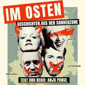 In the East - Stories from the Special Zone - TRIPLE A THEATER - Anna Keil, Anja Panse, Ilja Schierbaum and Reiner Gabriel — Kabarett Obelisk Potsdam, Potsdam