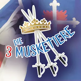 The Three Musketeers — Naturtheater Aichtal-Grötzingen, Grötzingen