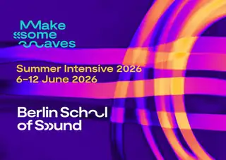 MAKE SOME WAVES - Summer Intensive Music Design Workshop EDITION 1