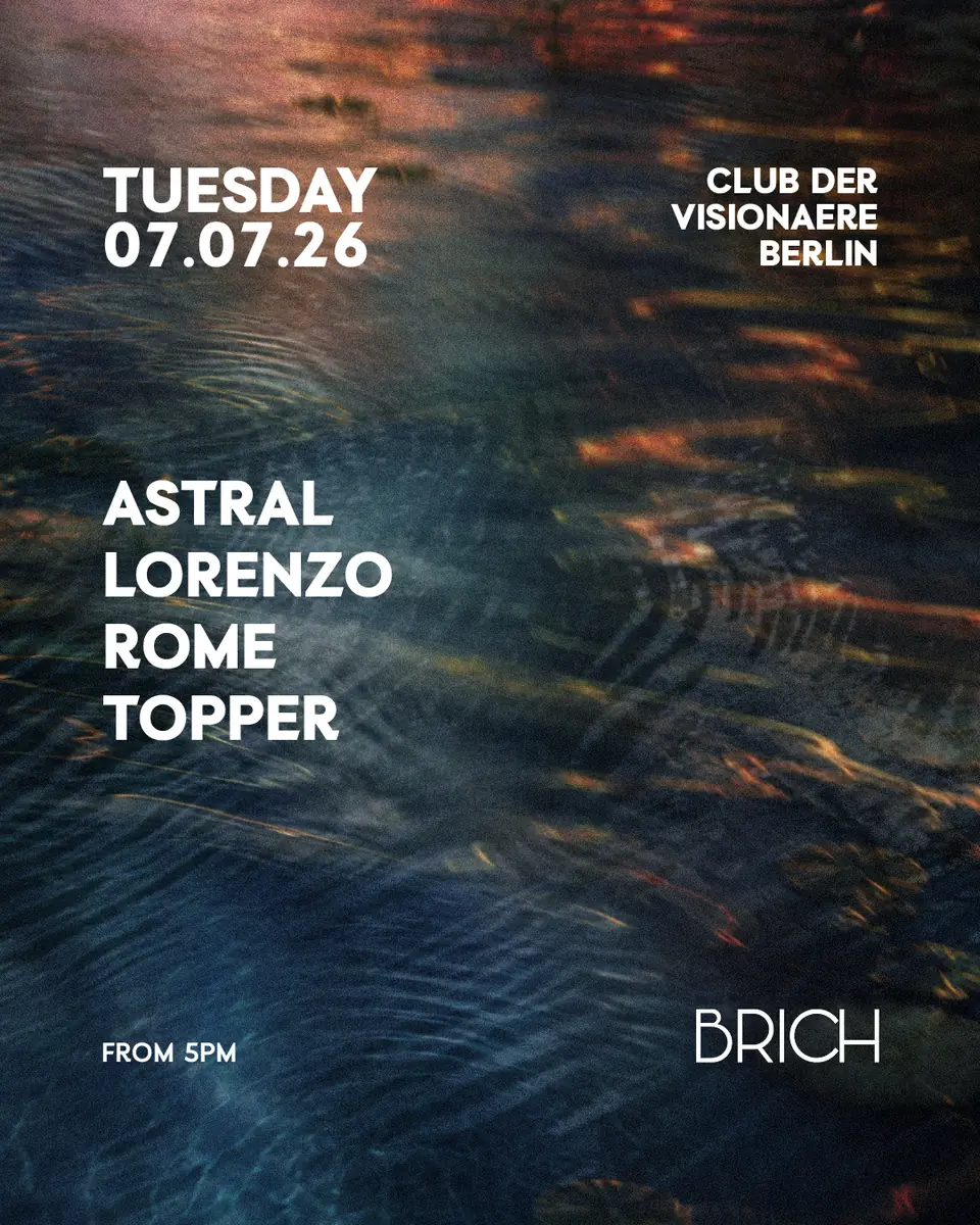 BRICH at CDV — Club der Visionaere, Berlin