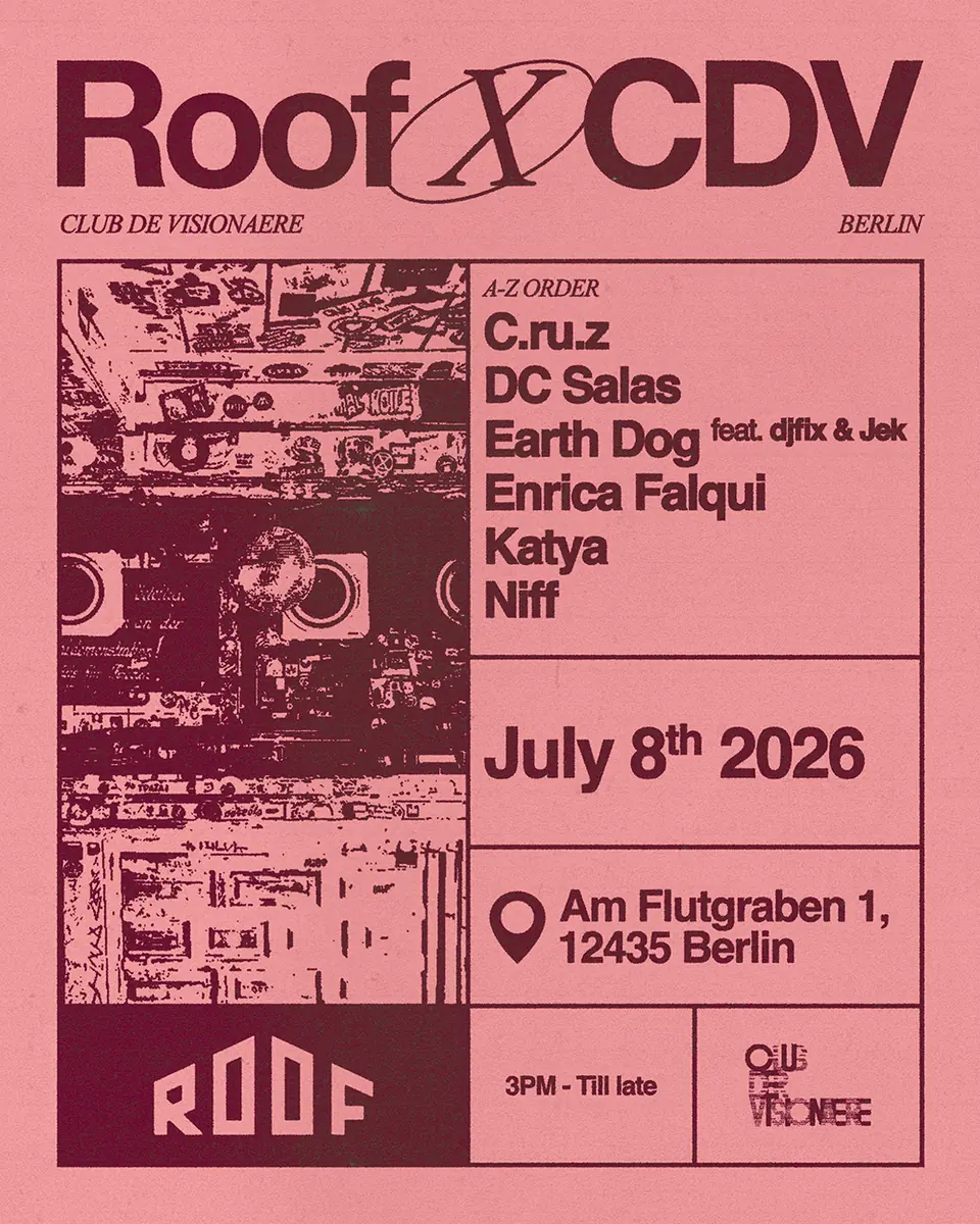 Roof X CDV — Club der Visionaere, Берлін