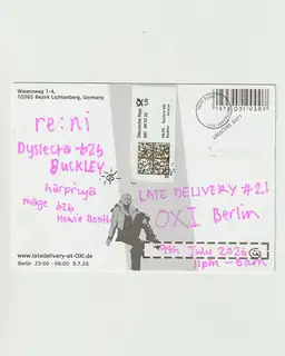 Late Delivery #21: re:ni + Dyslecta B2B Buckley