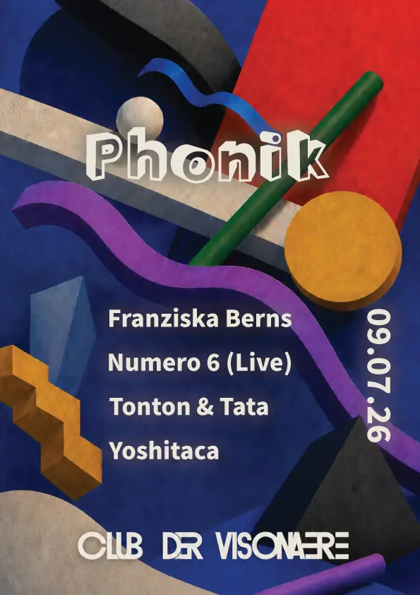 Phonik — Club der Visionaere, Берлін