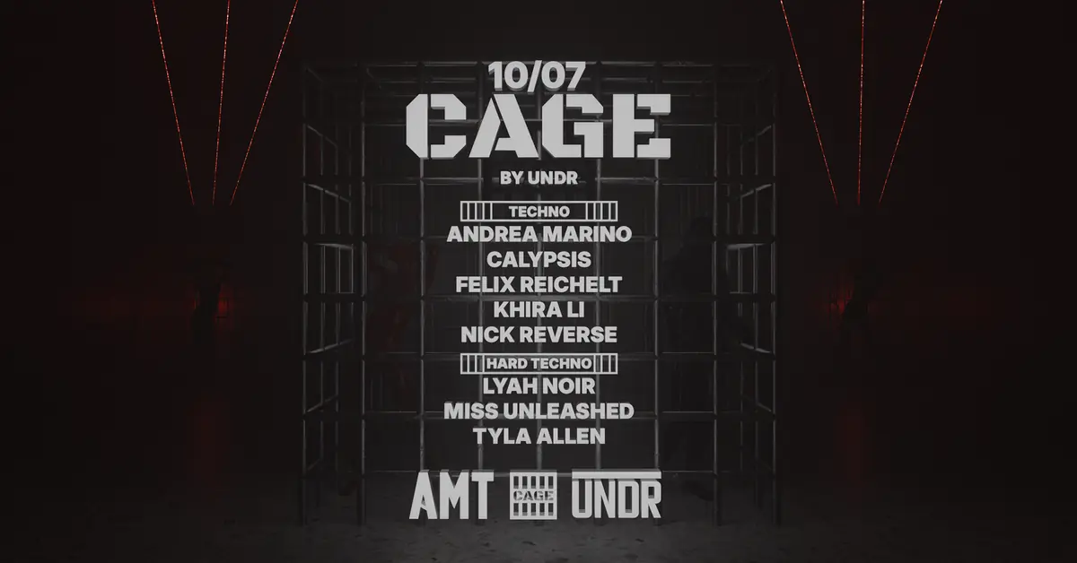 CAGE by UNDR: Techno / Hard Techno - Kinky — AMT, Berlin