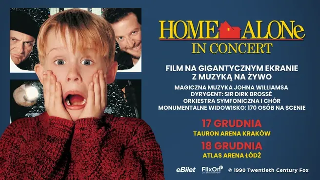 Home Alone Live in Concert — TAURON Arena Kraków, Краков