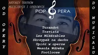 Pop Opera - od opery k muzikálu