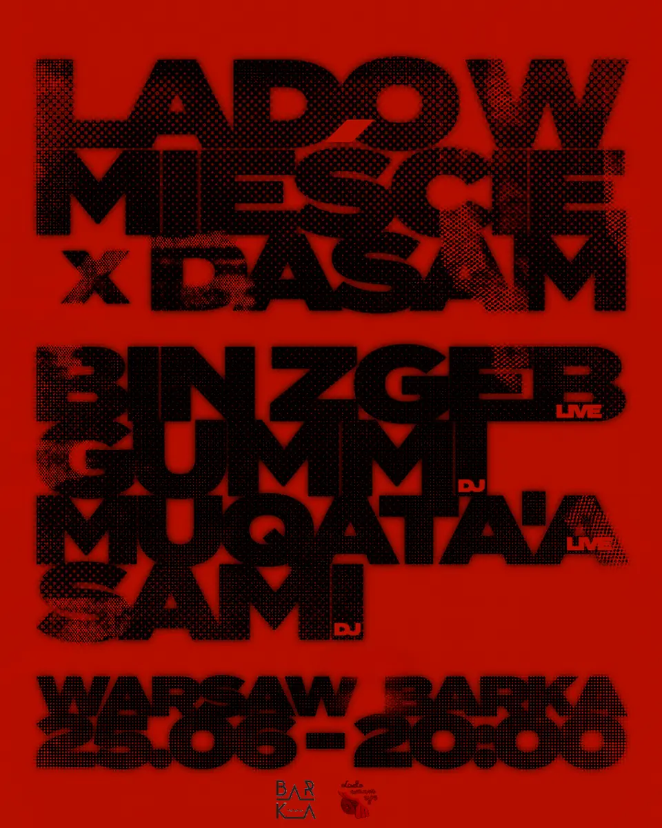 Lado w Mieście x DASAM — BarKa, Warsaw
