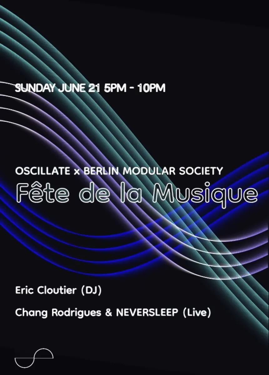 OSCILLATE x Berlin Modular Society — TBA - OUR SAKE CLUB, Berlin