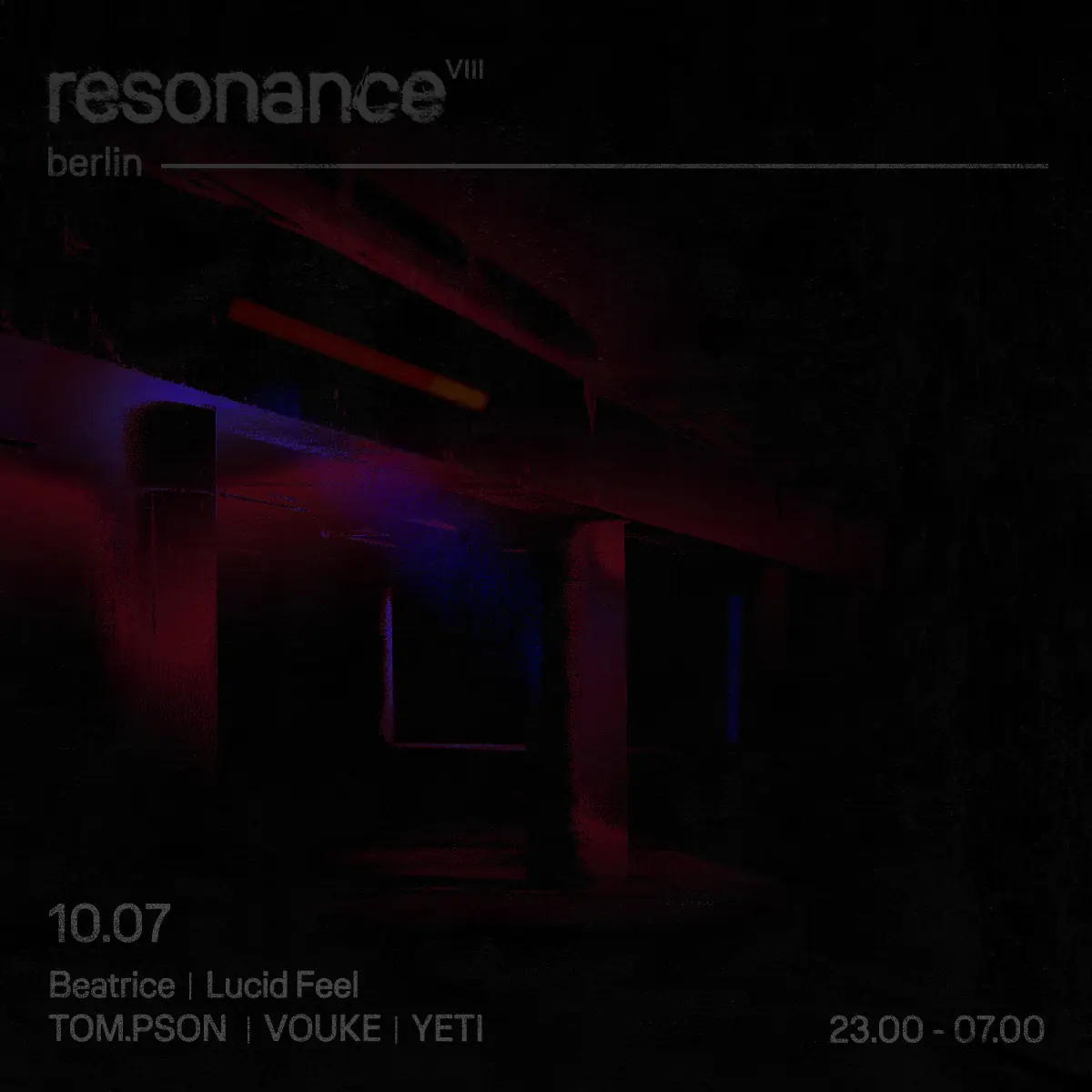 Resonance 08 — TBA - Location in Telegram, Berlin