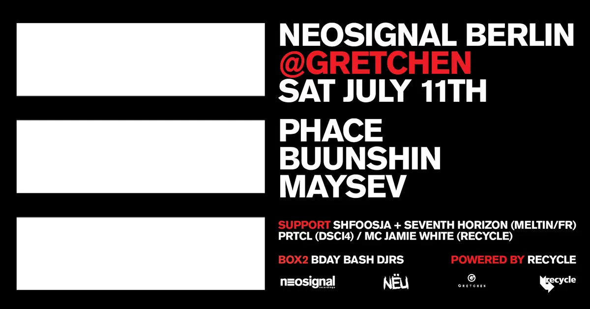 Recycle: NEOSIGNAL BERLIN — Gretchen, Berlin