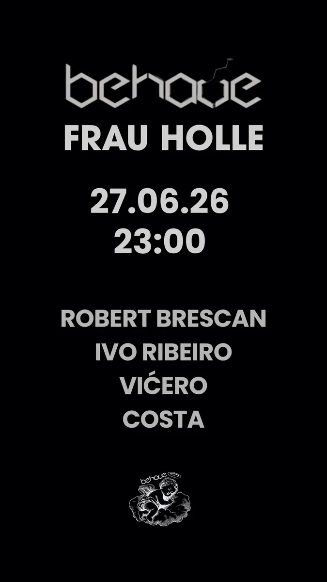 behave x Frau Holle — Club Frau Holle, Hamburg