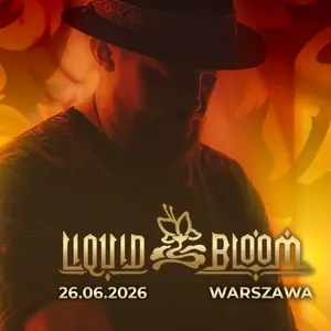 Liquid Bloom — Kultura Wysoka, Varšava