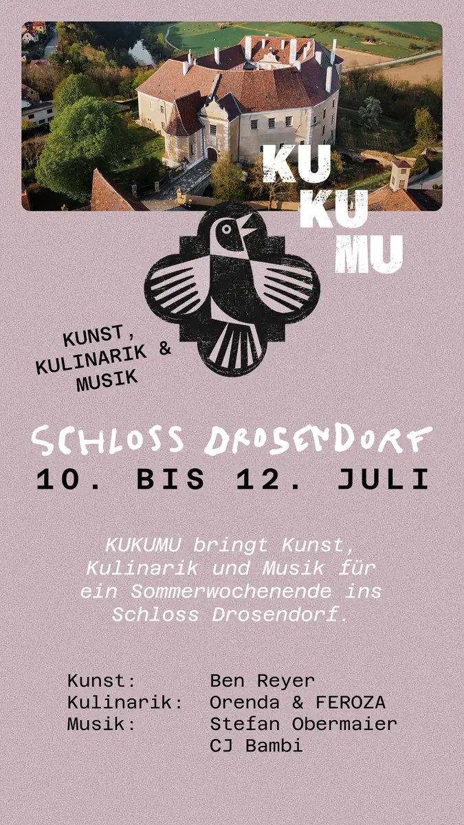 KUKUMU — Schloss Drosendorf