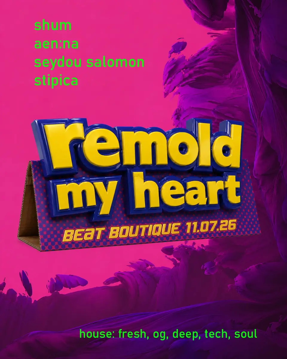 Remold My Heart — Beat Boutique, Hamburg