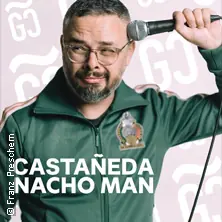 Gabriel Castaneda - Nacho Man — Veranstaltungszentrum FoRum, Innsbruck