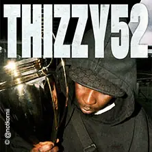 THIZZY52 - Blockkids Tour 2026 — Live Music Hall, Cologne