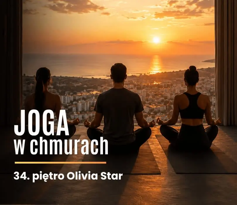 Joga w chmurach na 34. piętrze Olivia Star — Olivia Star 34 piętro, Gdańsk