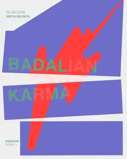 Sekta Selekta: Badalian, Karma