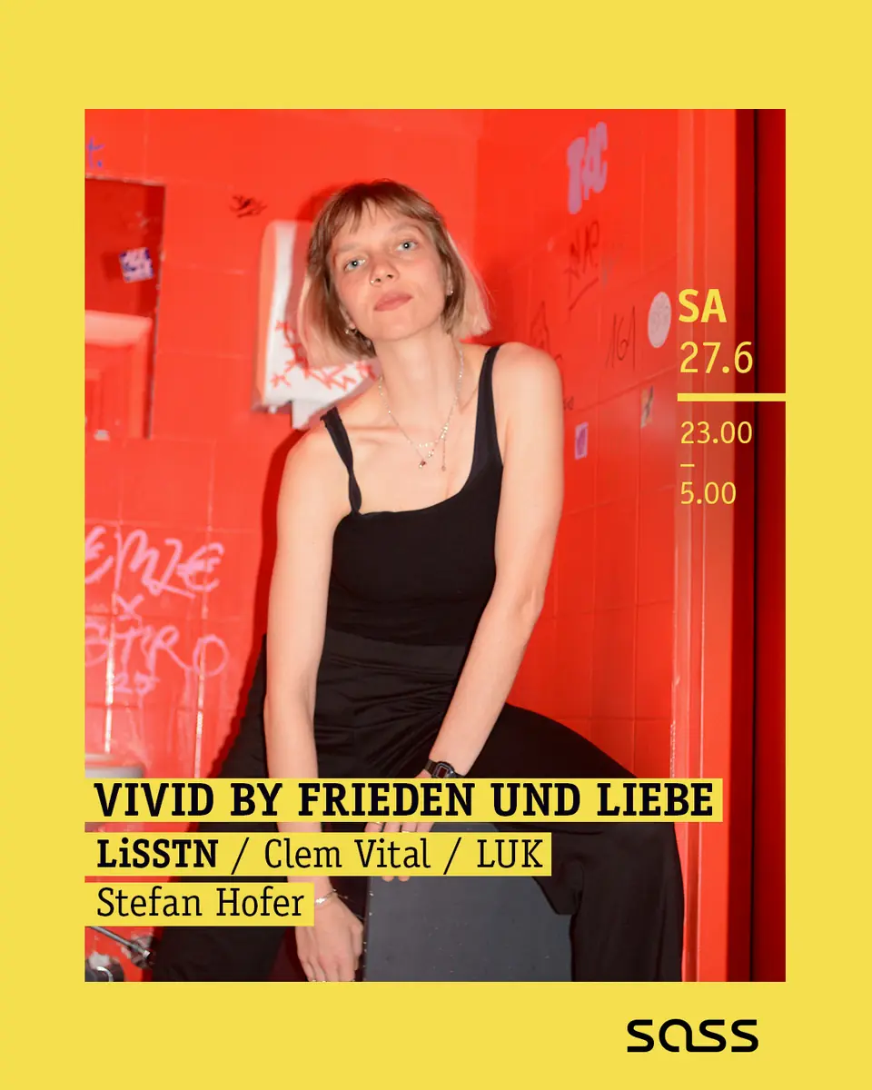 vivid by frieden und liebe — SASS Music Club, Vienna