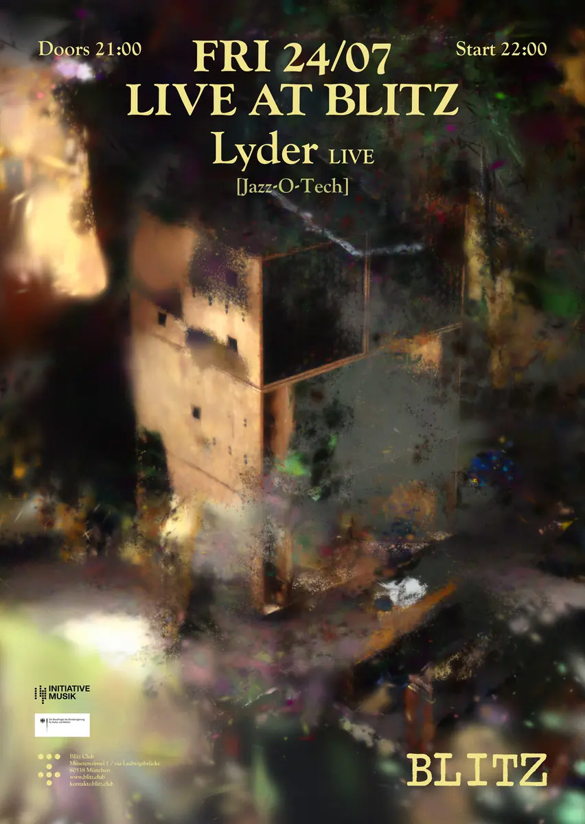 LIVE AT BLITZ with Lyder [Doors 21:00 / Start 22:00] — BLITZ, München
