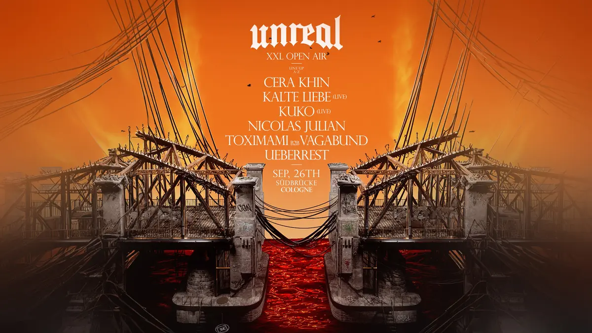 Unreal XXL Open Air Cologne (Sold out) — Südbrücke, Kolonia