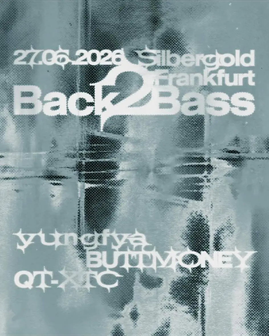 BACK2BASS — Silbergold, Frankfurt nad Mohanem