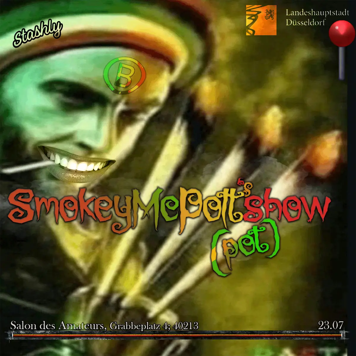 SmokeyMcPott's Pot Show / Hosted by @theBasedCorps & Curated by @Stashly.online — Salon des Amateurs, Дюссельдорф