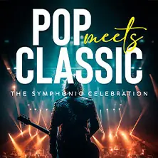 POP MEETS CLASSIC - The Symphonic Celebration — Die Glocke, Bremen