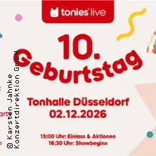 tonies® live - 10-летие — Tonhalle Düsseldorf, Дюссельдорф
