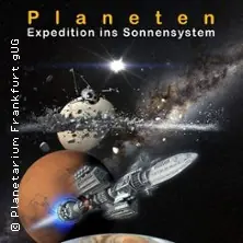 Planets - Expedition into the Solar System | Planetarium Frankfurt (Oder) — Planetarium Frankfurt, Frankfurt (Oder)