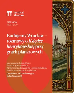 Budujemy Wrocław - rozmowy o Księdze henrykowskiej przy grach planszowych
