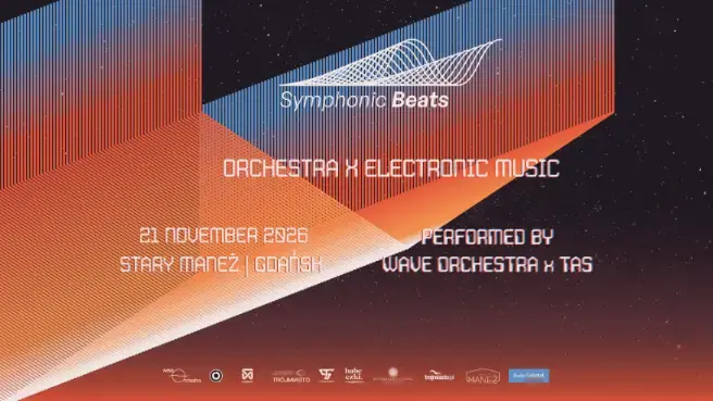 Symphonic Beats by Wave Orchestra — Stary Maneż, Гданьск