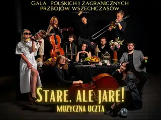 Old but Spirited! A Musical Feast. Greatest Hits Gala