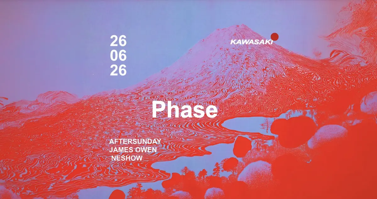 PHASE | AFTERSUNDAY - JAMES OWEN - NESHOW — Kawasaki - cocktail bar & club, Warszawa
