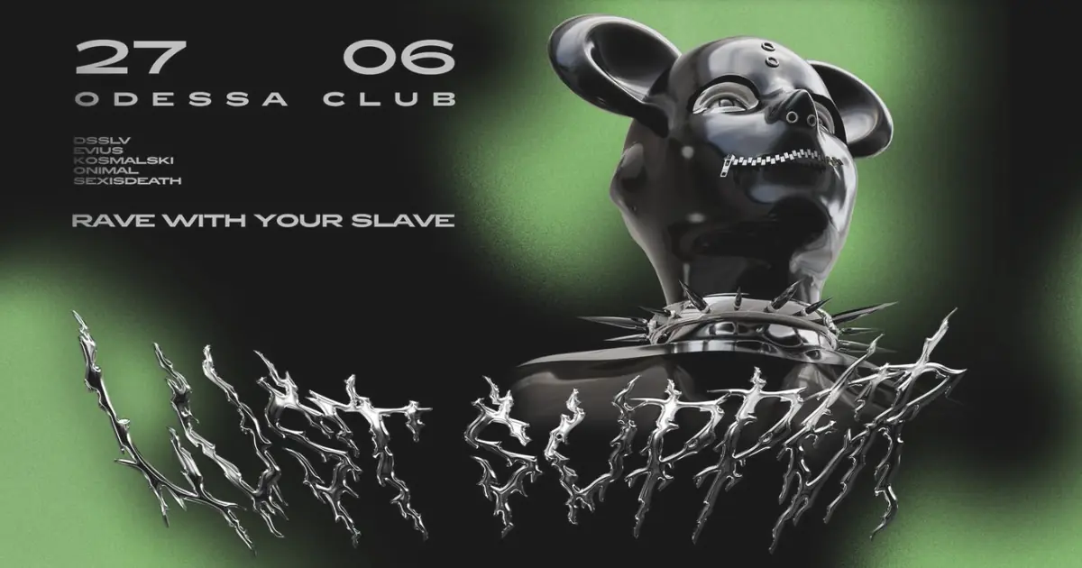 Lust Supper - Rave With Your Slave — Odessa Club, Варшава