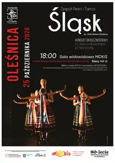 Koncert Folk Solution- Zespół Pieśni i Tańca Śląsk im. Stanisława Hadyny
