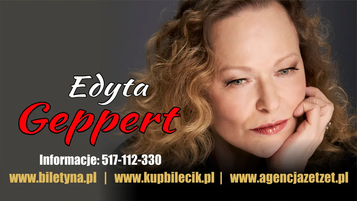 Edyta Geppert — Miejski Dom Kultury w Stalowej Woli, Stalowa Wola