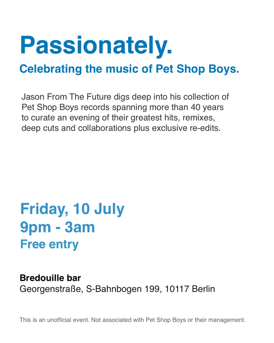 Passionately - party pro fanoušky Pet Shop Boys — Bredouille, Berlín