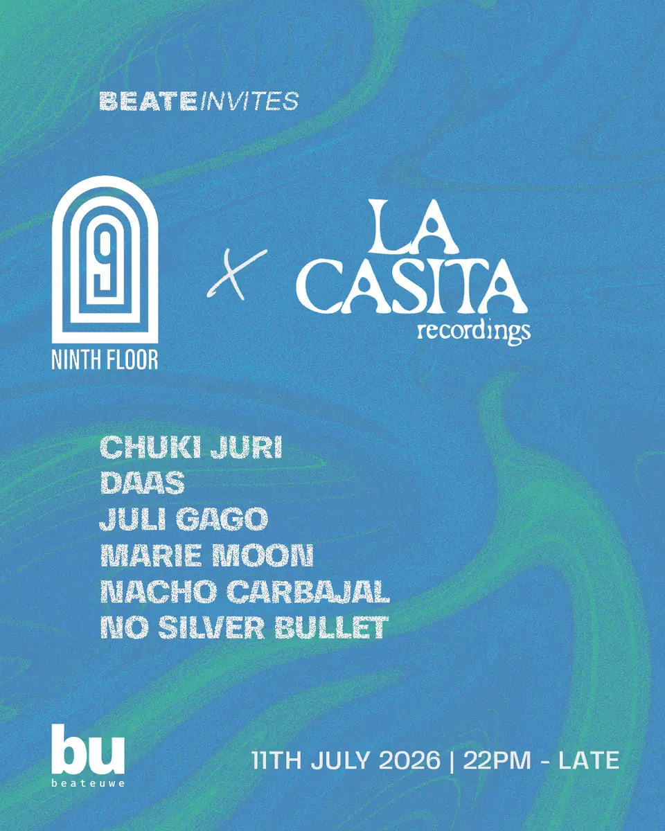 Beate Invites /// 9th Floor x La Casita Recordings — Beate Uwe, Berlin