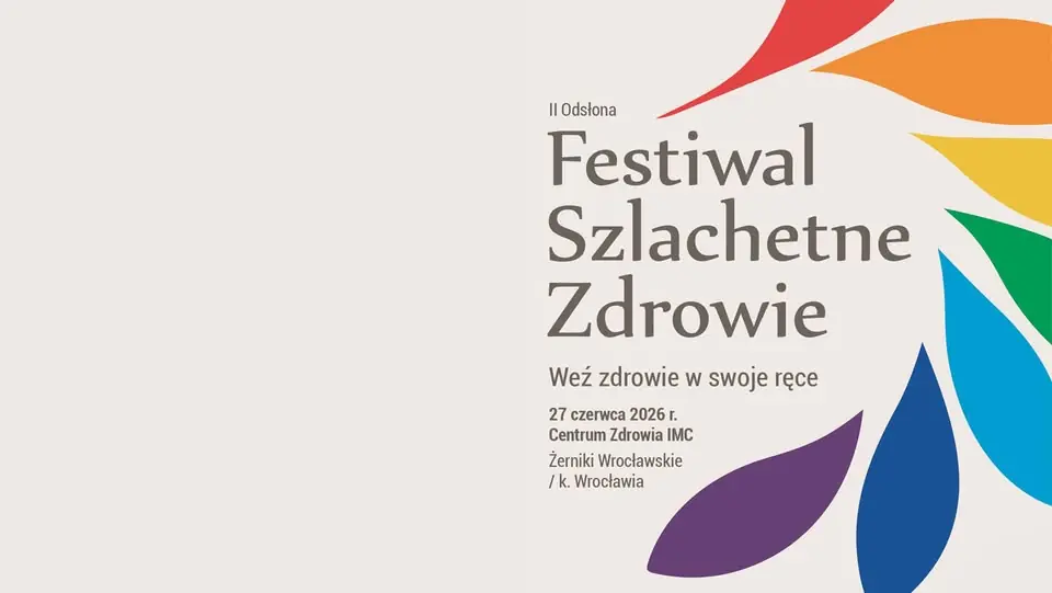 Festival "Noble Health" — IMC Centrum Zdrowia, Wrocław