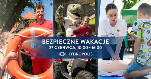 Rodinný piknik - "Bezpečné prázdniny" v Hydropolis
