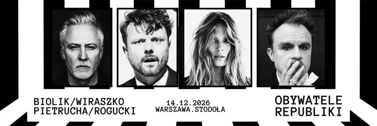 ГРАЖДАНЕ РЕСПУБЛИКИ - РОГУЦКИЙ / ПЕТРУХА / БИОЛИК / ВИРАШКО — Klub Stodoła, Варшава