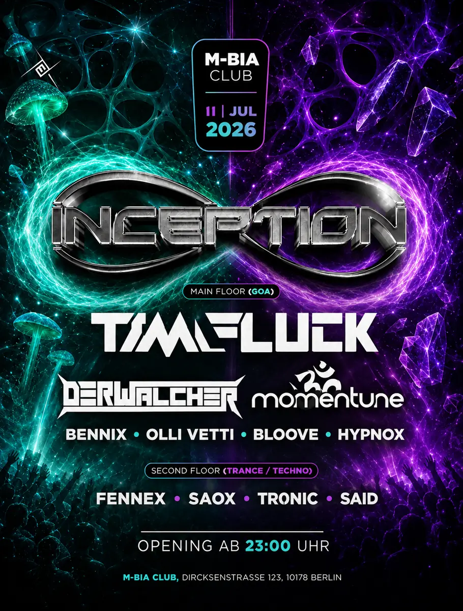INCEPTION with Tim Fluck & Der Walcher - 2 Floors - Goa & Techno — M-BIA, Berlín
