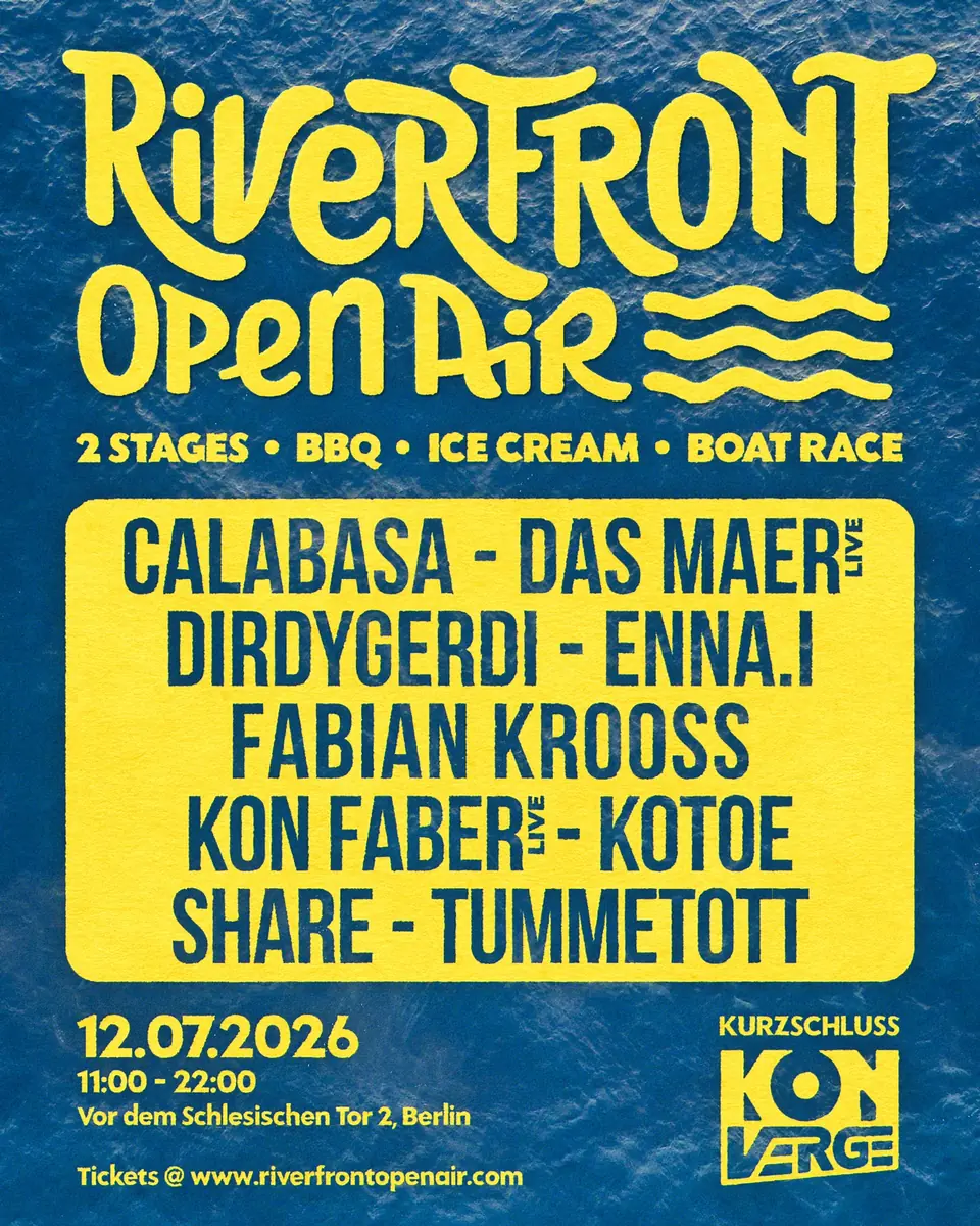 Riverfront Open Air // KONVERGE x kurzschluss — Ipse, Berlin