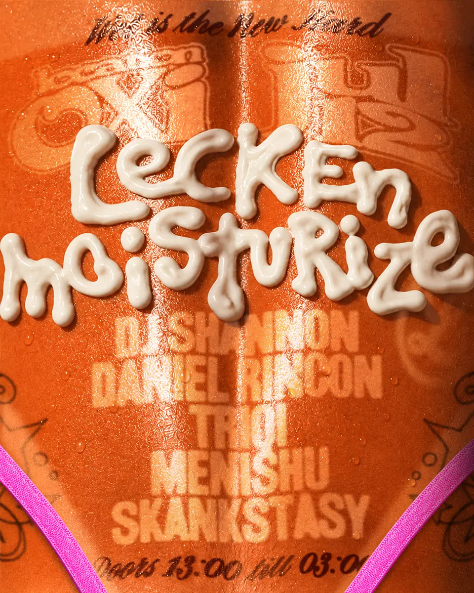 LECKEN Moisturize [OPEN AIR] — OXI, Berlin