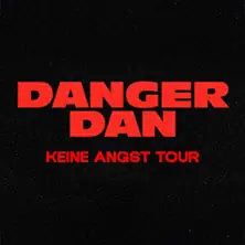 Danger Dan - Keine Angst Tour 2026/2027 — STADTHALLE BIELEFELD, Bielefeld