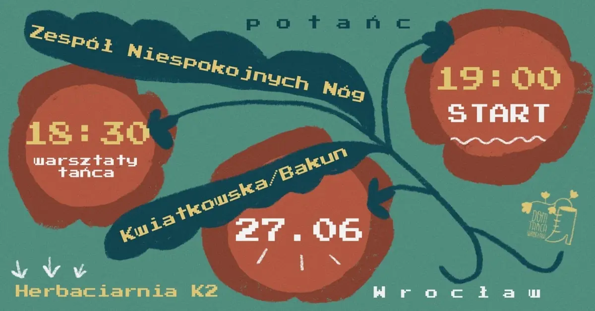 Dance Evening at Herbaciarnia K2 — Herbaciarnia i kawiarnia K2, Wrocław
